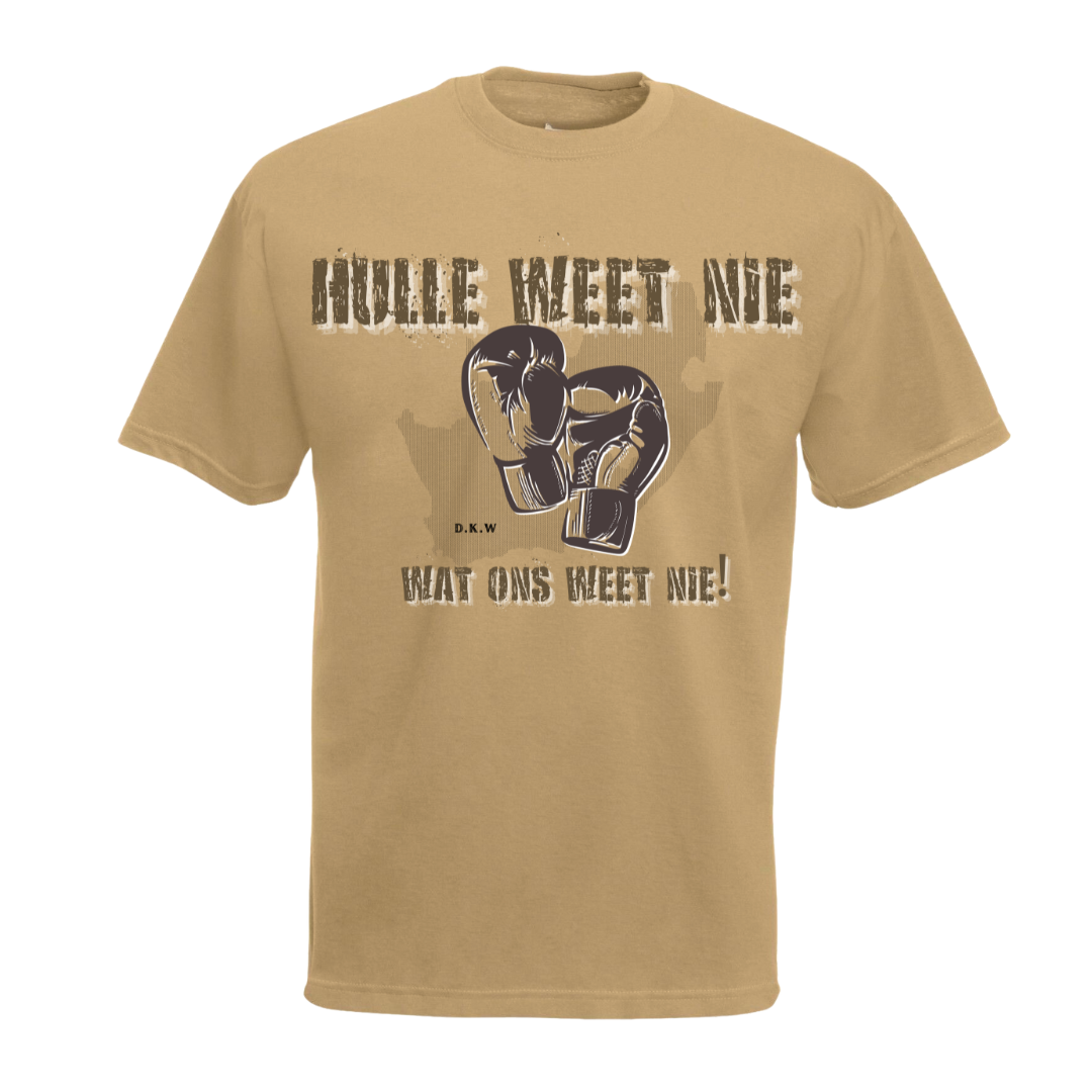 Hulle Weet Nie Wat Ons Weet Nie T-Shirt 🇿🇦🔥